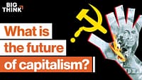 Un’economia capitalista-socialista è inevitabile? | Big Think