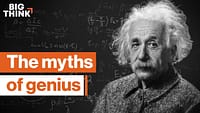 I geni sono reali? Le neuroscienze e i miti dei visionari | Big Think