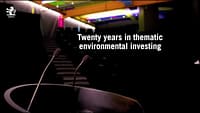 20 anni di investimenti ambientali | Pictet AM