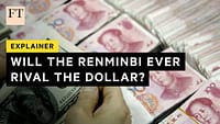 Perché il renminbi non può rivaleggiare con lo status di riserva del dollaro | FT