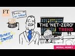 La tendenza “zero netto” del mondo aziendale | FT