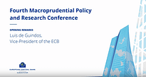 4a Conferenza macroprudenziale e di ricerca della BCE – Discorso di apertura di Luis de Guindos