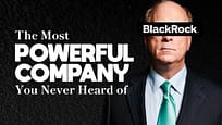 BlackRock: L’azienda che possiede il mondo