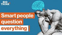 Scetticismo: perché il pensiero critico rende più intelligenti? | Big Think