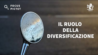 Il ruolo della diversificazione | Pictet