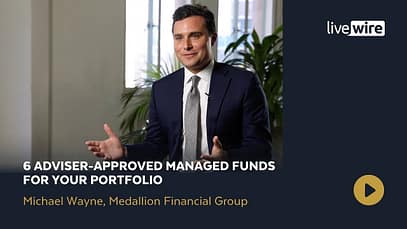 6 fondi gestiti approvati dal consulente per il tuo portafoglio | Livewire