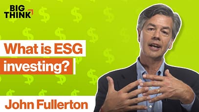 Cosa significa investire ESG? | Big Think