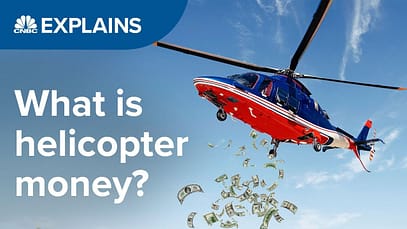 Che cos’è il “denaro dall’elicottero”? | CNBC