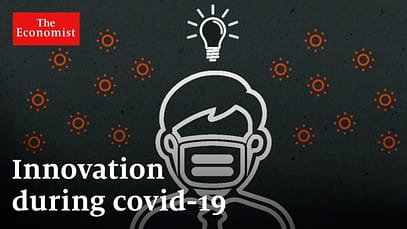 Come la covid-19 sta stimolando l’innovazione | The Economist
