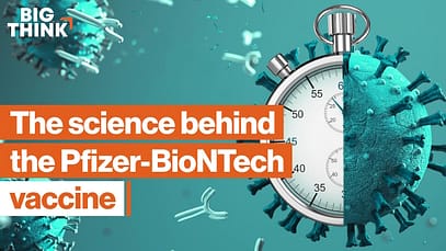 Come Pfizer e BioNTech hanno fatto la storia con il loro vaccino | Big Think